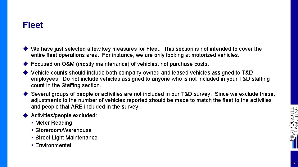 Fleet ◆ We have just selected a few key measures for Fleet. This section