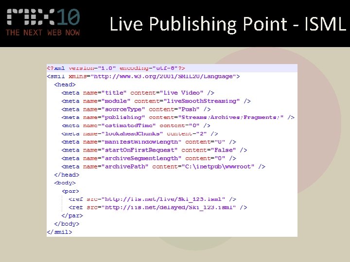 Live Publishing Point - ISML 