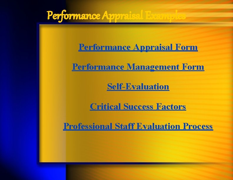 Performance Appraisal Examples Performance Appraisal Form Performance Management Form Self-Evaluation Critical Success Factors Professional