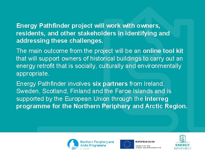 Energy Pathfinder project will work with owners, residents, and other stakeholders in identifying and