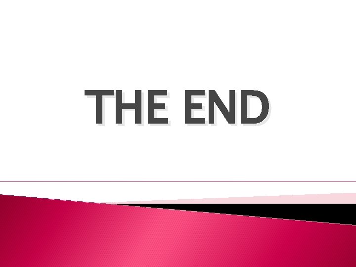 THE END 