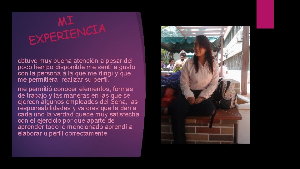 MI A I C N E I R E P EX obtuve muy buena