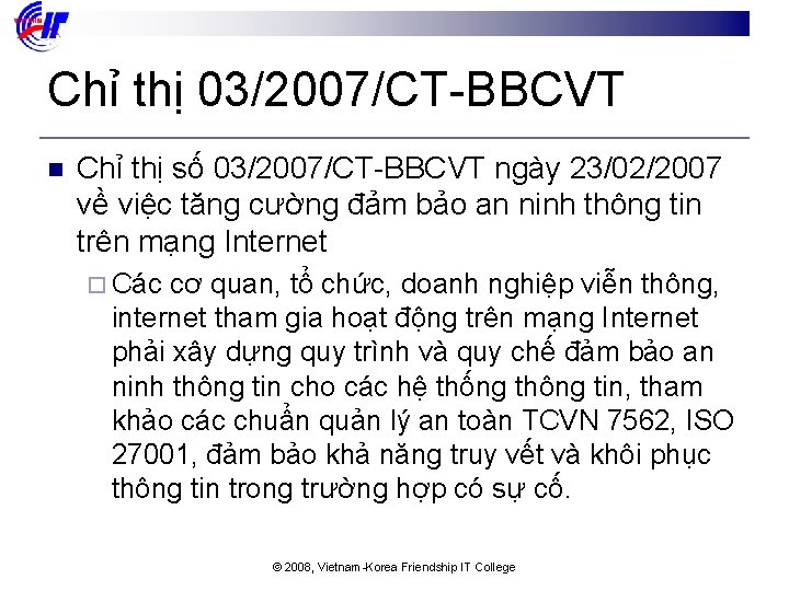 Chỉ thị 03/2007/CT-BBCVT n Chỉ thị số 03/2007/CT-BBCVT ngày 23/02/2007 về việc tăng cường