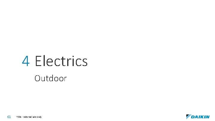 4 Electrics Outdoor 61 Title - Internal use only 