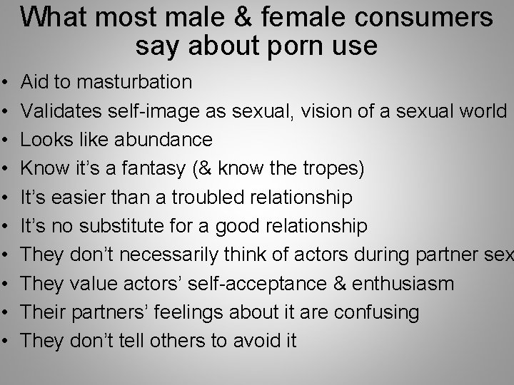 What most male & female consumers say about porn use • • • Aid