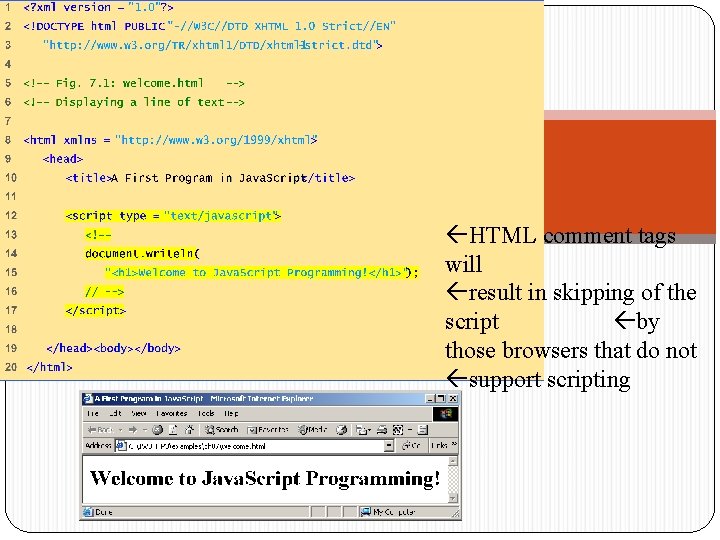 welcome. html (1 of 1) HTML comment tags will result in skipping of the welcome. html (1 of 1) HTML comment tags will result in skipping of the