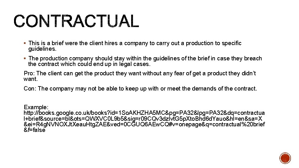 Descriptions Examples Pros and Cons An informal brief