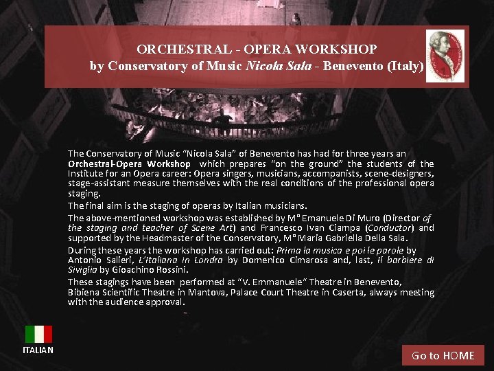 ORCHESTRAL - OPERA WORKSHOP by Conservatory of Music Nicola Sala - Benevento (Italy) The