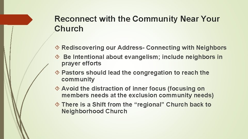 Reconnect with the Community Near Your Church Rediscovering our Address- Connecting with Neighbors Be