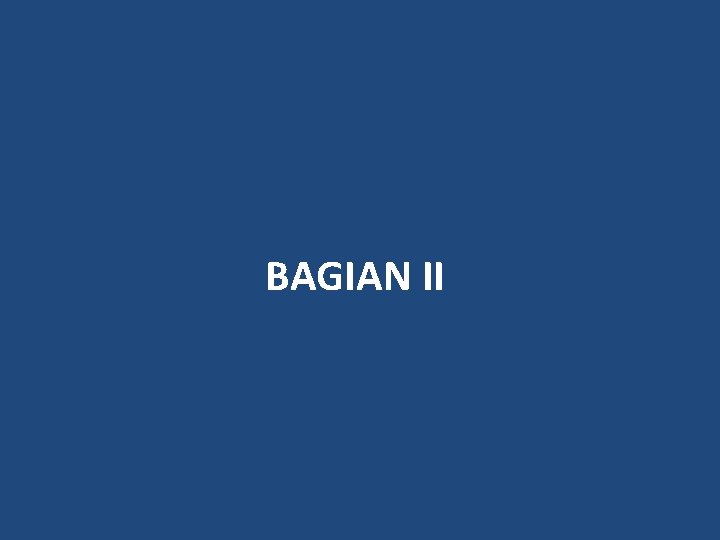 BAGIAN II 