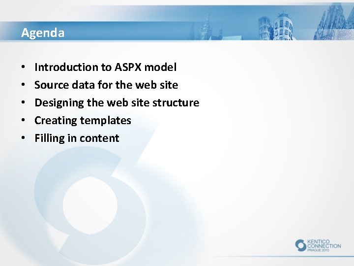 Agenda • • • Introduction to ASPX model Source data for the web site