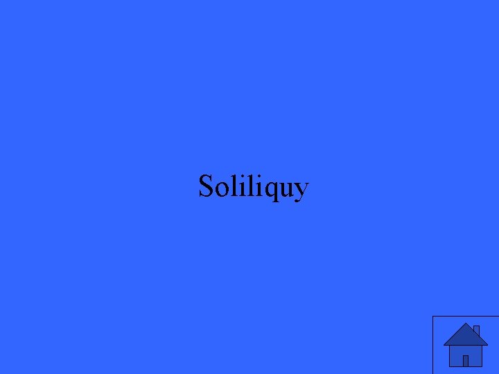 Soliliquy 43 