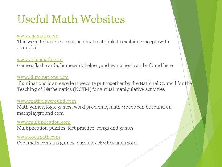 Useful Math Websites www. aaamath. com This website has great instructional materials to explain