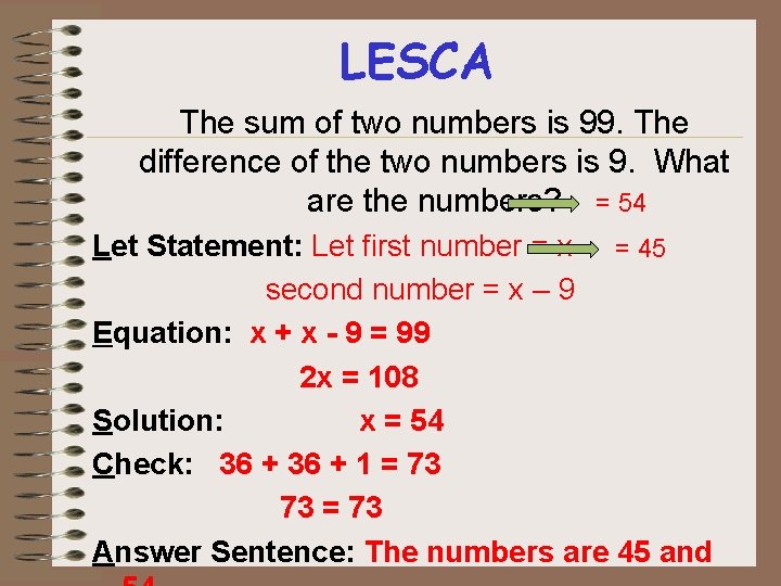LESCA The sum of two numbers is 99. The difference of the two numbers LESCA The sum of two numbers is 99. The difference of the two numbers