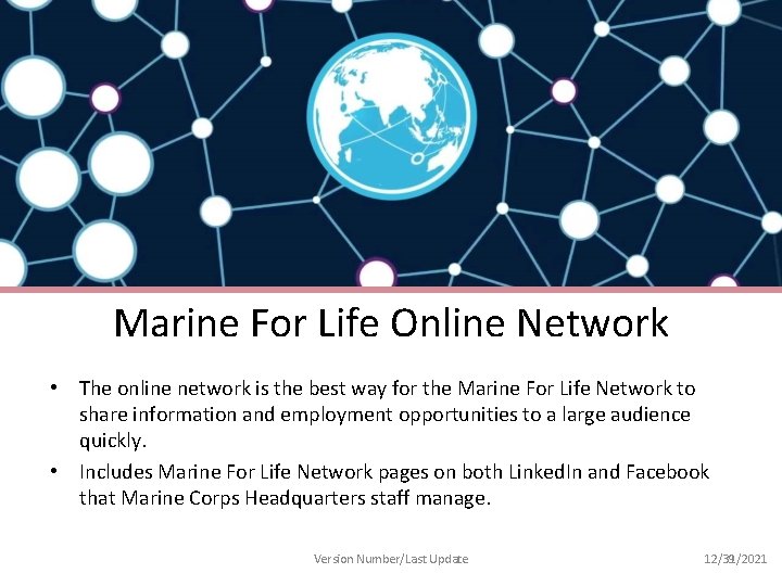 Marine For Life Online Network • The online network is the best way for