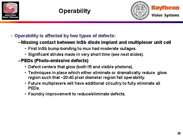 Operability • Operability is affected by two types of defects: – Missing contact between
