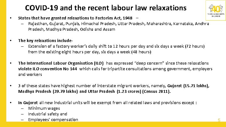 COVID-19 and the recent labour law relaxations • States that have granted relaxations to
