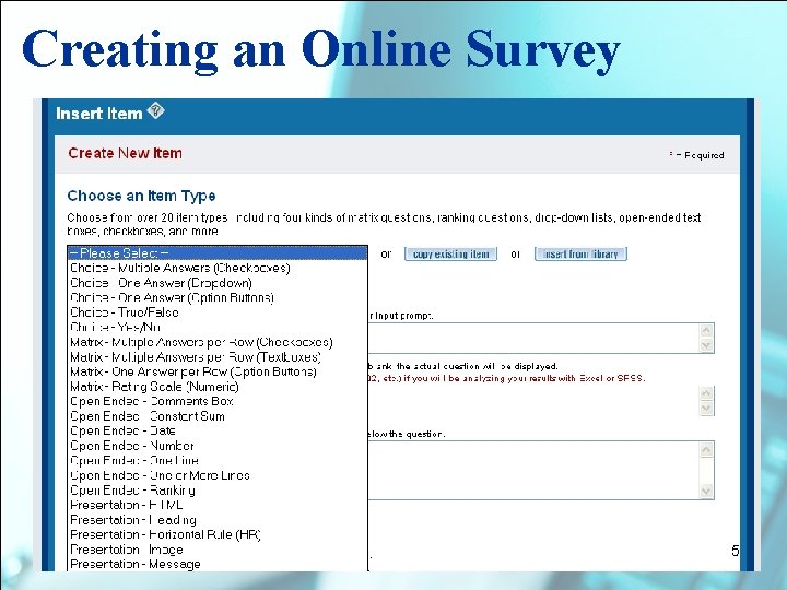 Creating an Online Survey 5 