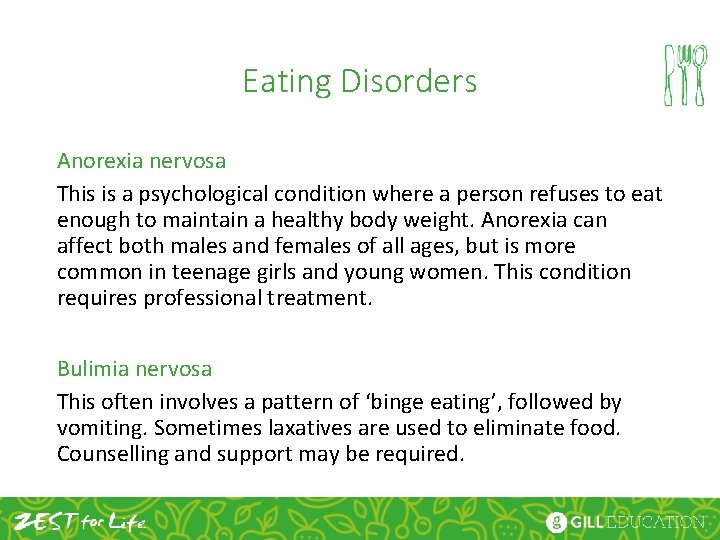 Eating Disorders Anorexia nervosa This is a psychological condition where a person refuses to