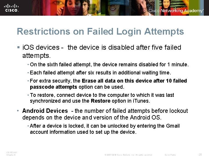 Restrictions on Failed Login Attempts § i. OS devices - the device is disabled