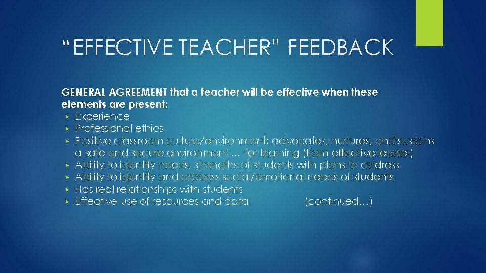 “EFFECTIVE TEACHER” FEEDBACK GENERAL AGREEMENT that a teacher will be effective when these elements