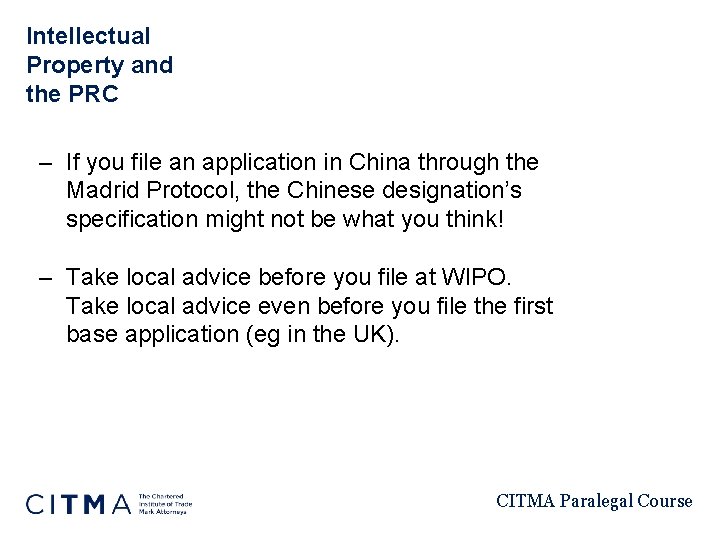 Intellectual Property and the PRC – If you file an application in China through