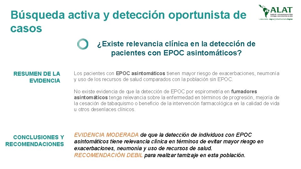 Búsqueda activa y detección oportunista de casos ¿Existe relevancia clínica en la detección de