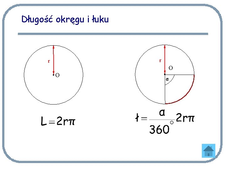 Długość okręgu i łuku r r O O α 