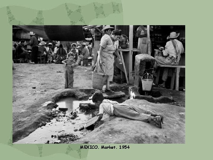 MEXICO. Market. 1954 