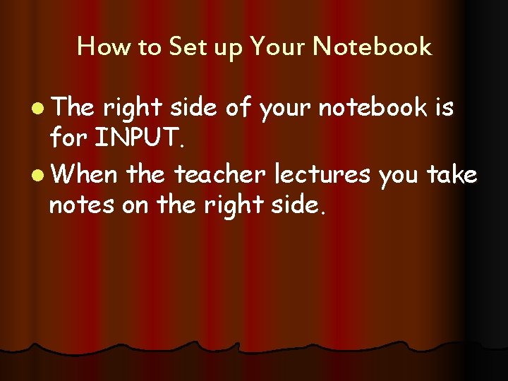 How to Set up Your Notebook l The right side of your notebook is