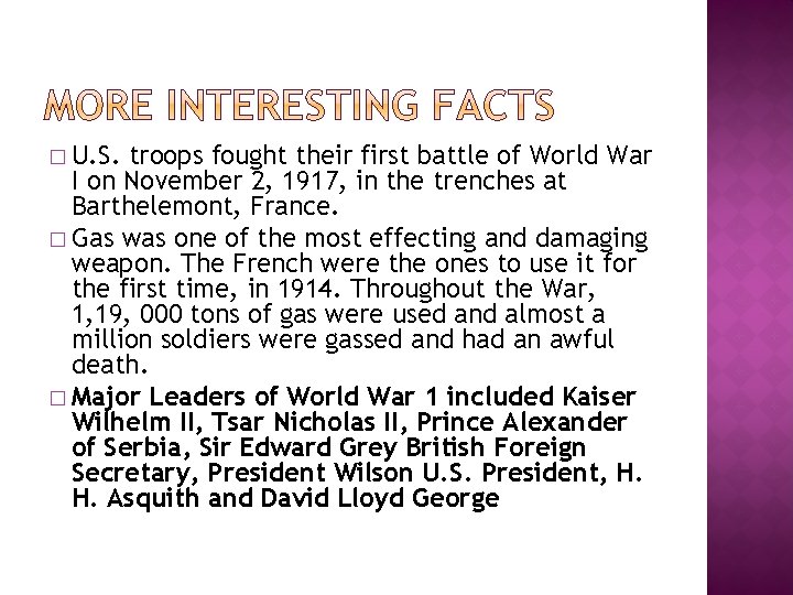 � U. S. troops fought their first battle of World War I on November