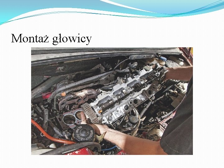 Montaż głowicy 