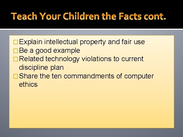 � Explain intellectual property and fair use � Be a good example � Related � Explain intellectual property and fair use � Be a good example � Related