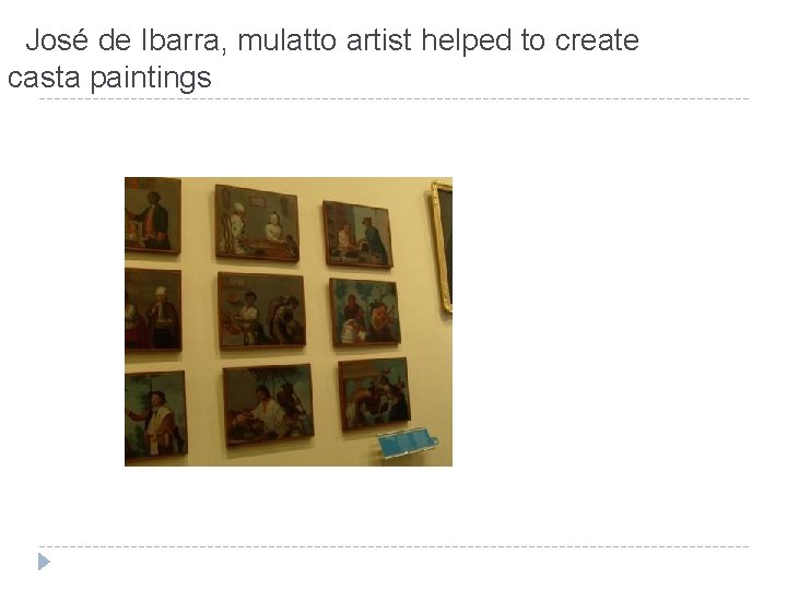 José de Ibarra, mulatto artist helped to create casta paintings 