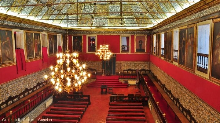 Grand Hall - Sala dos Capelos 