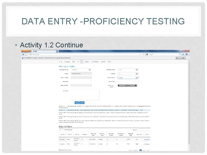 DATA ENTRY -PROFICIENCY TESTING • Activity 1. 2 Continue 