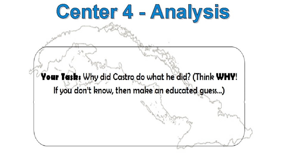 Center 4 - Analysis 