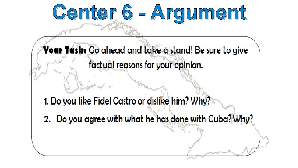 Center 6 - Argument 