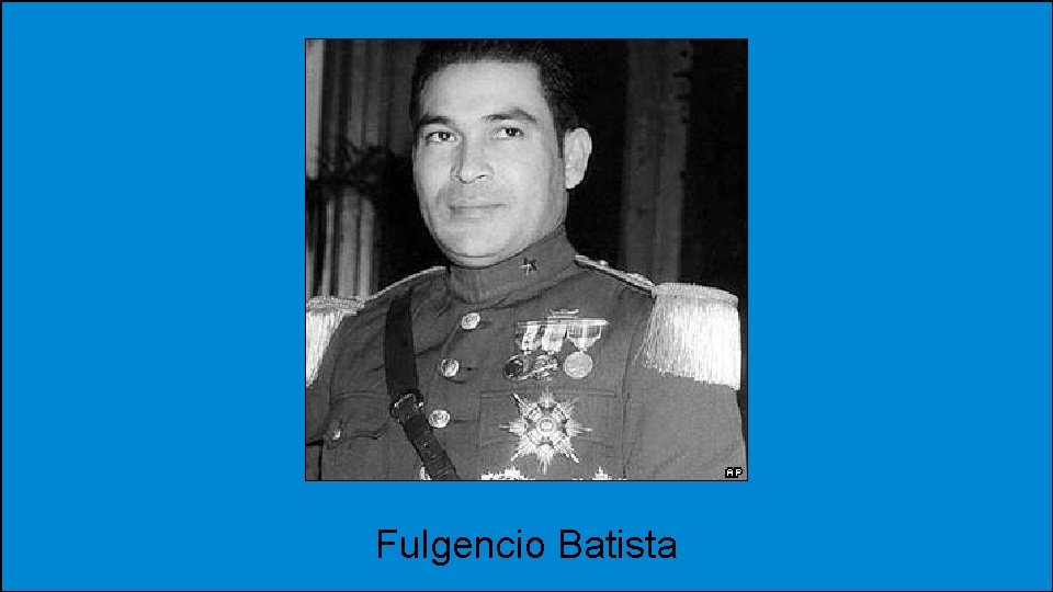 Fulgencio Batista 