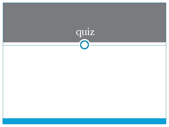 quiz 