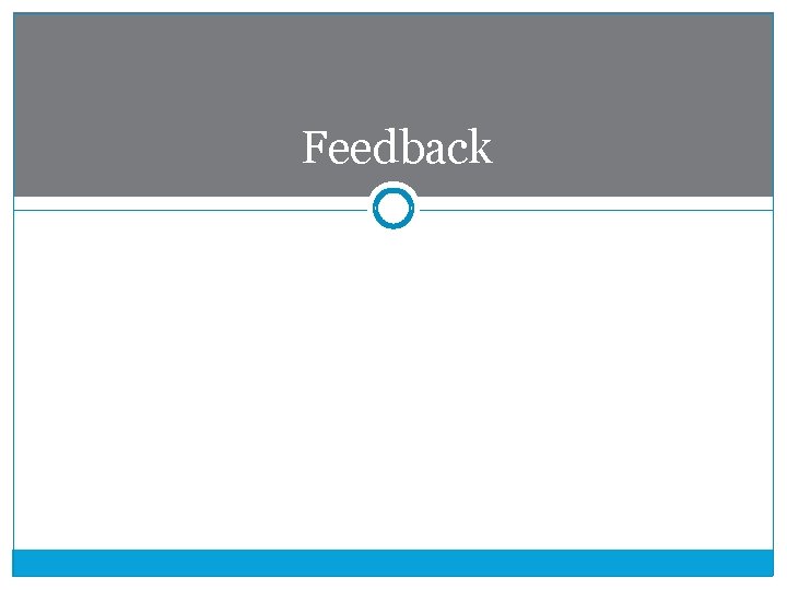 Feedback 
