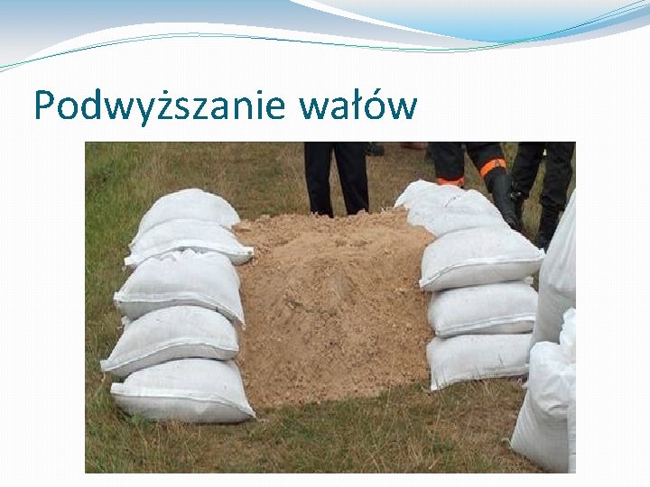 Podwyższanie wałów 