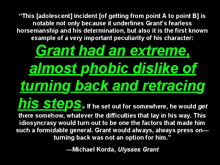 “This [adolescent] incident [of getting from point A to point B] is notable not