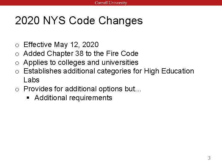 2020 NYS Code Changes Effective May 12, 2020 Added Chapter 38 to the Fire 2020 NYS Code Changes Effective May 12, 2020 Added Chapter 38 to the Fire