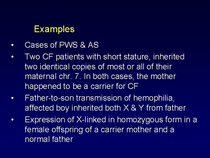 Examples • • Cases of PWS & AS Two CF patients with short stature,