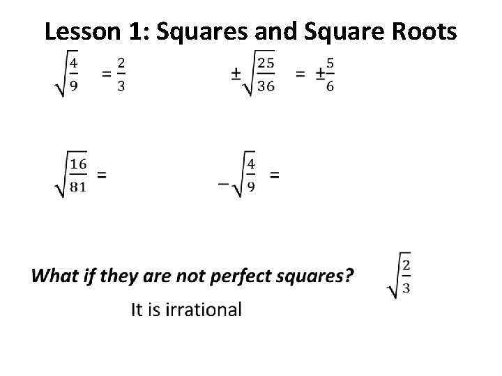 Lesson 1: Squares and Square Roots • 