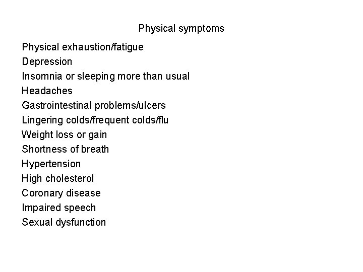 Burnout syndrom 1974 Herbert J Freudenberger volunteers at