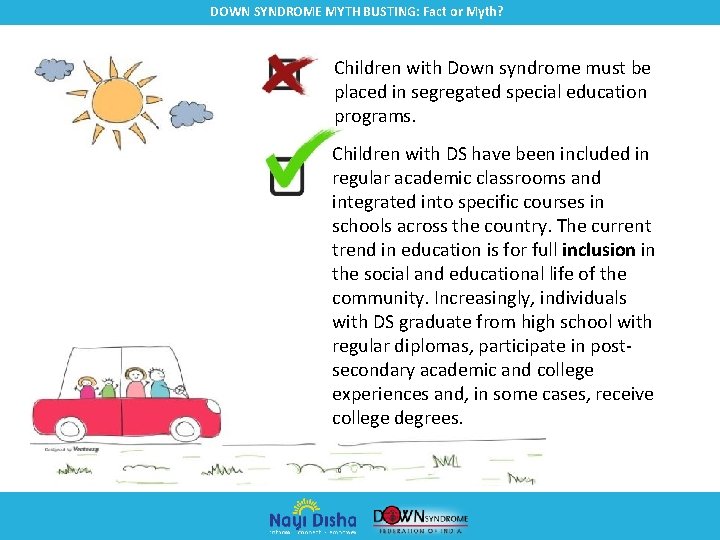 DOWN SYNDROME MYTH BUSTING: Fact or Myth? Children with Down syndrome must be placed