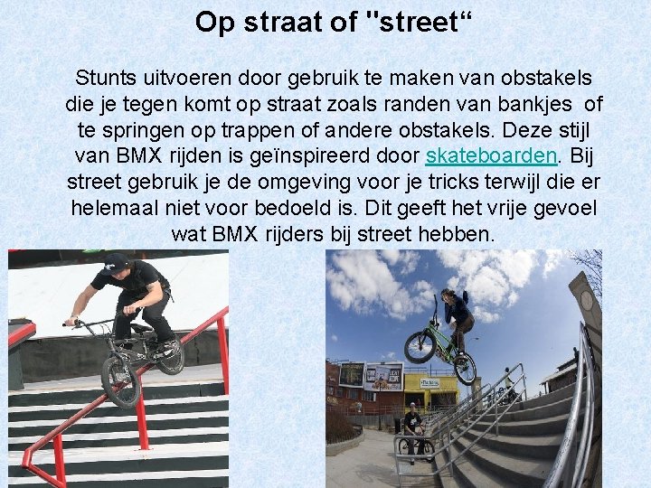 Op straat of "street“ Stunts uitvoeren door gebruik te maken van obstakels die je