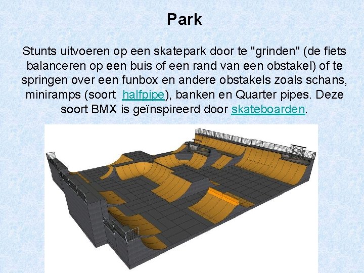 Park Stunts uitvoeren op een skatepark door te "grinden" (de fiets balanceren op een